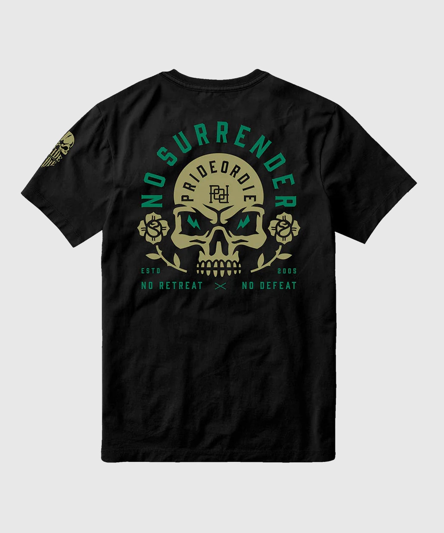 T-Shirt Pride Or Die No Surrender